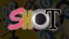 Shot TV